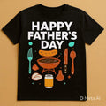Happy Father's day Shirts all sizes small up to 5xlarge